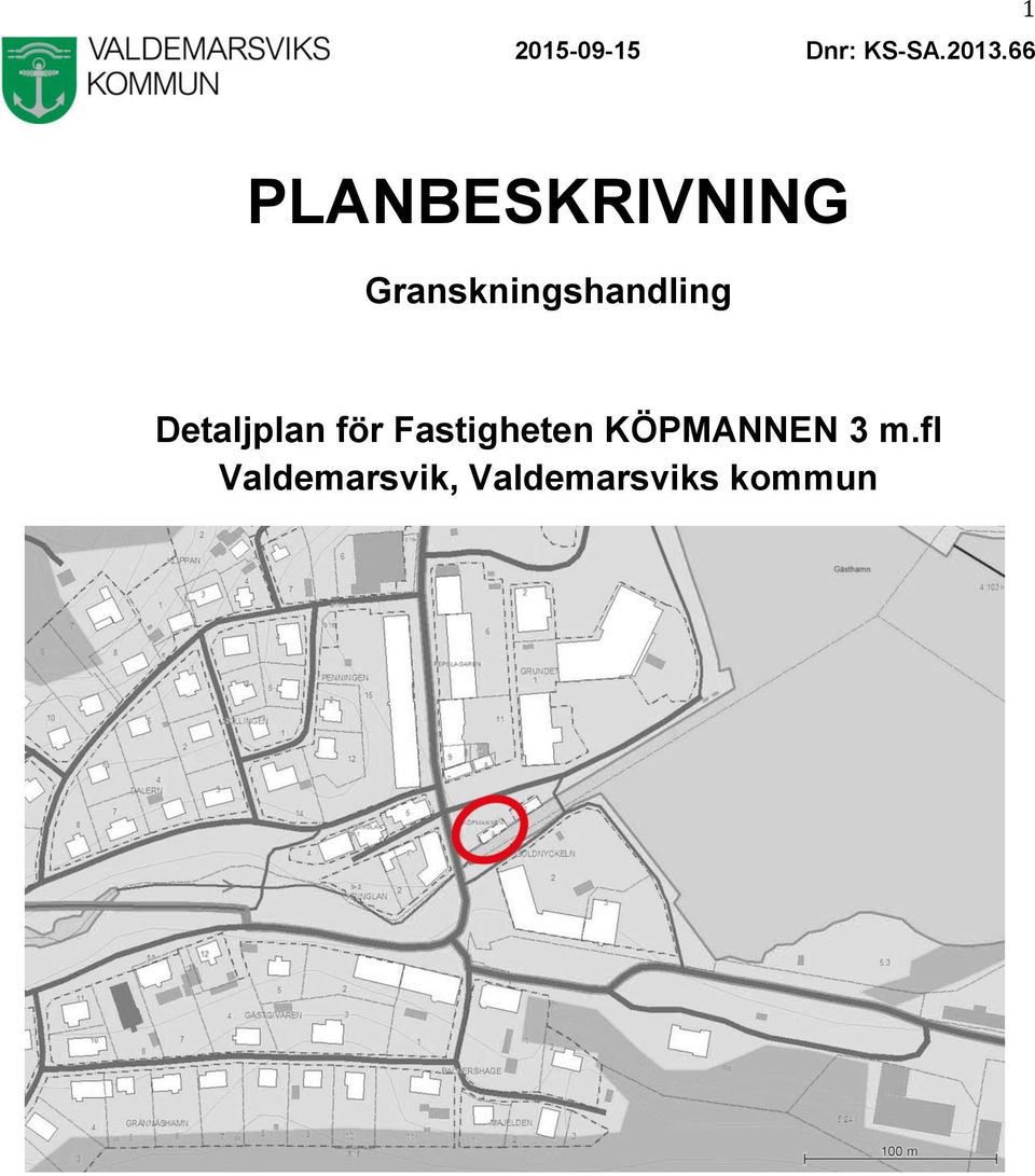 Detaljplan för Fastigheten