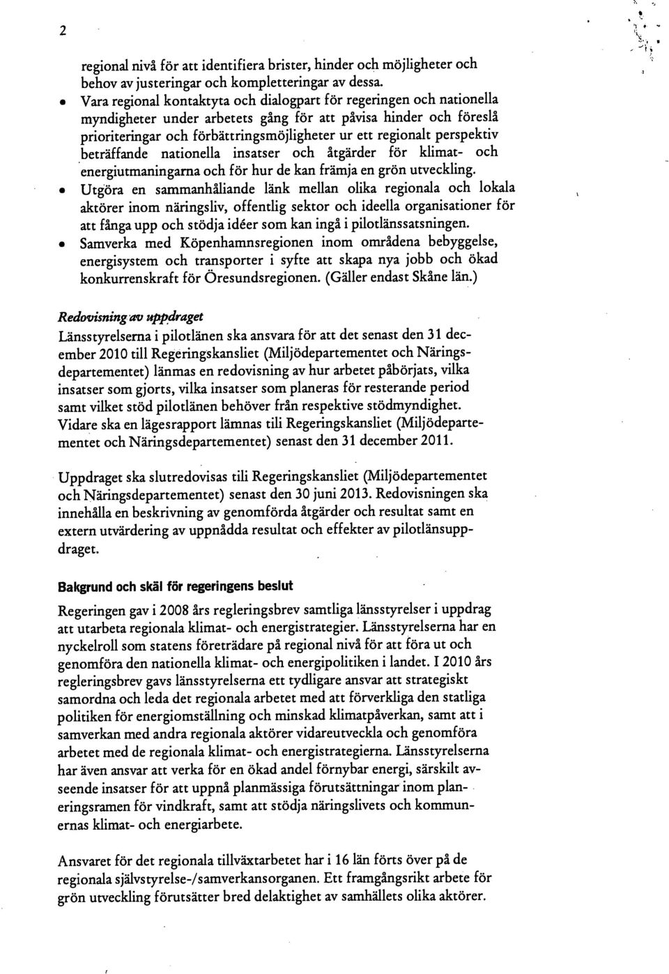 perspektiv beträffande nationella insatser och åtgärder för klimat- och energiutmaningama och för hur de kan främja en grön utveckling.