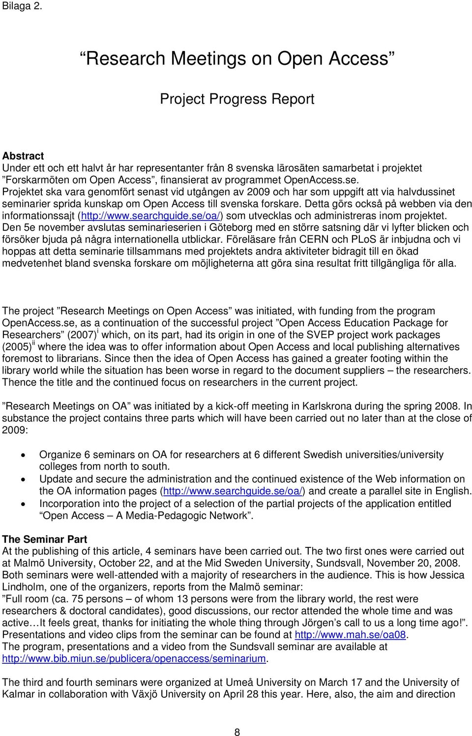 finansierat av programmet OpenAccess.se.