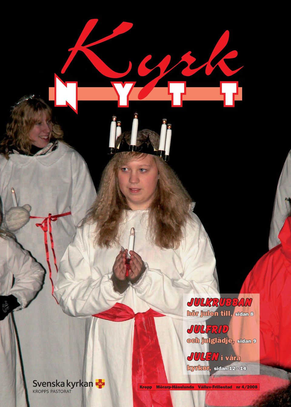 våra kyrkor, kyrkor, sidan 12-14 Kropp
