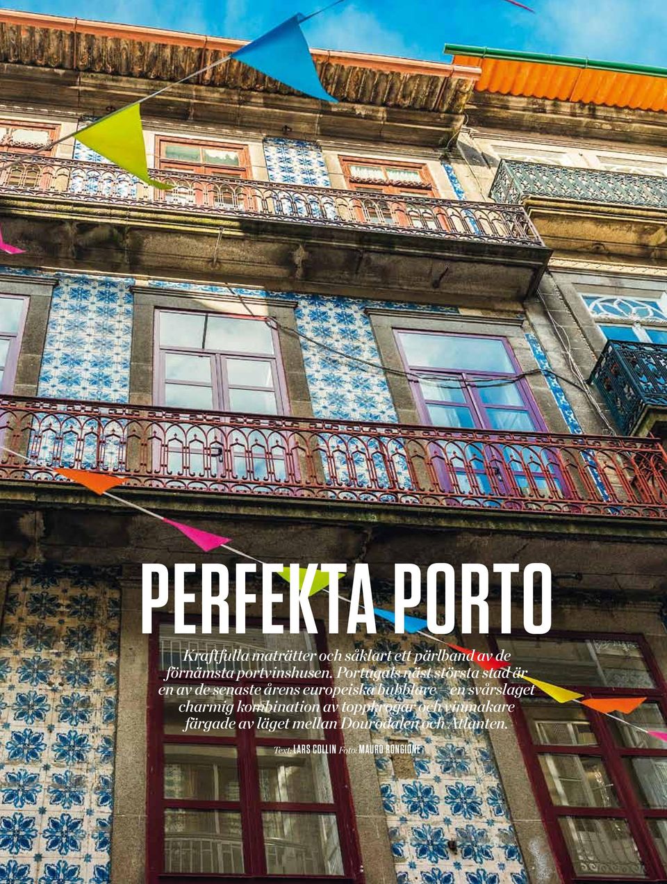 Portugals näst största stad är en av de senaste årens europeiska bubblare