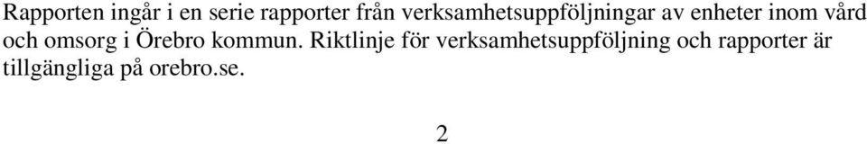 omsorg i Örebro kommun.