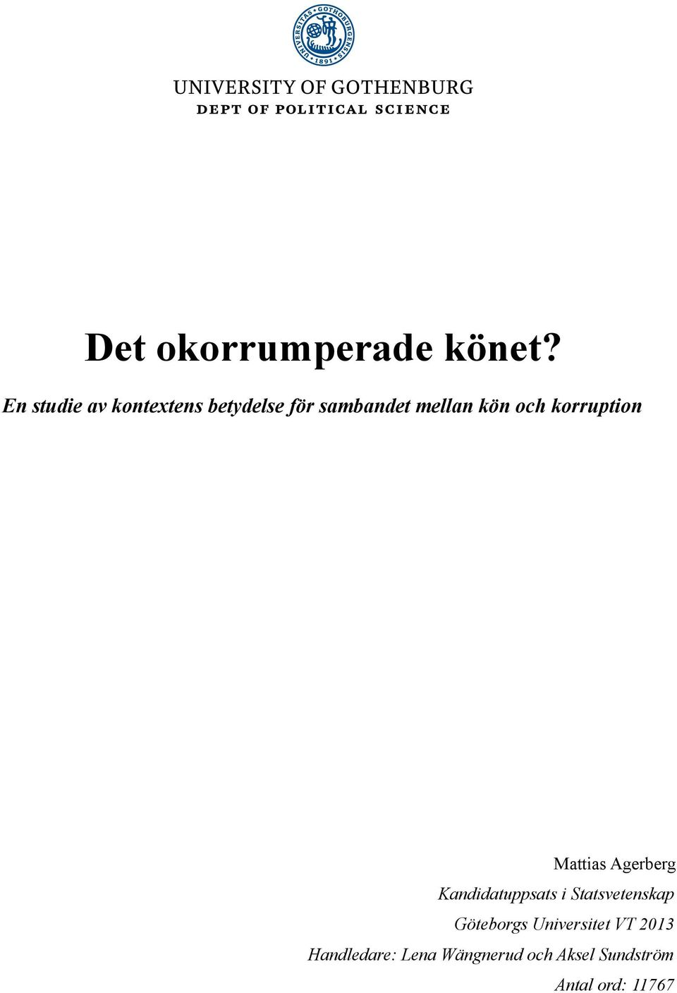 och korruption Mattias Agerberg Kandidatuppsats i