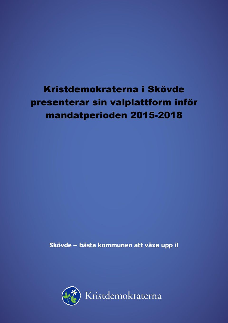 inför mandatperioden 2015-2018