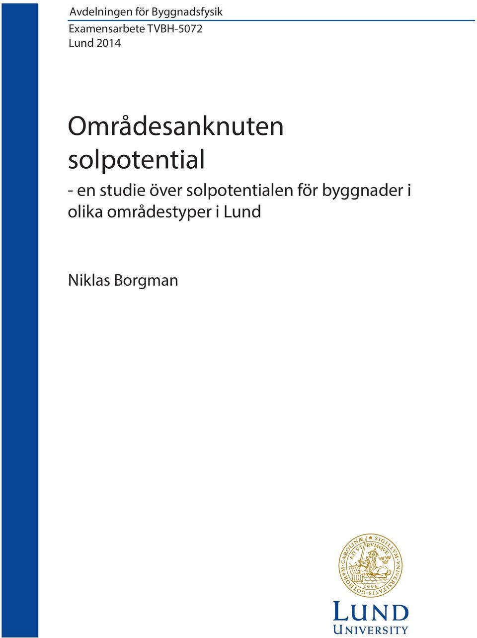 solpotential - en studie över solpotentialen