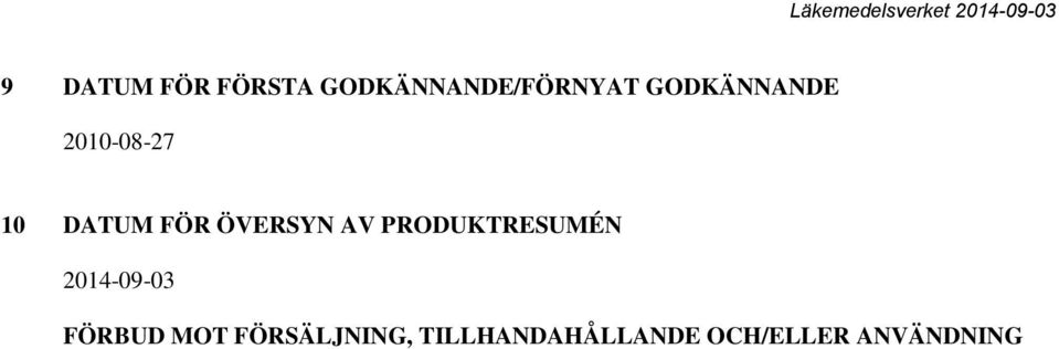 AV PRODUKTRESUMÉN 2014-09-03 FÖRBUD MOT