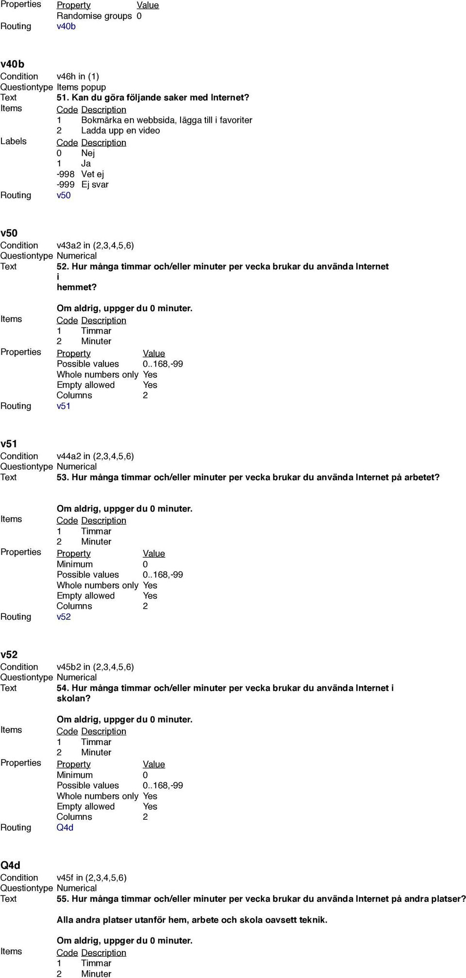 Kan du göra följande saker med 1 Bokmärka en webbsida, lägga till i favoriter 2 Ladda upp en video Routing v50 v50 Condition v43a2 in (2,3,4,5,6) Text 52.