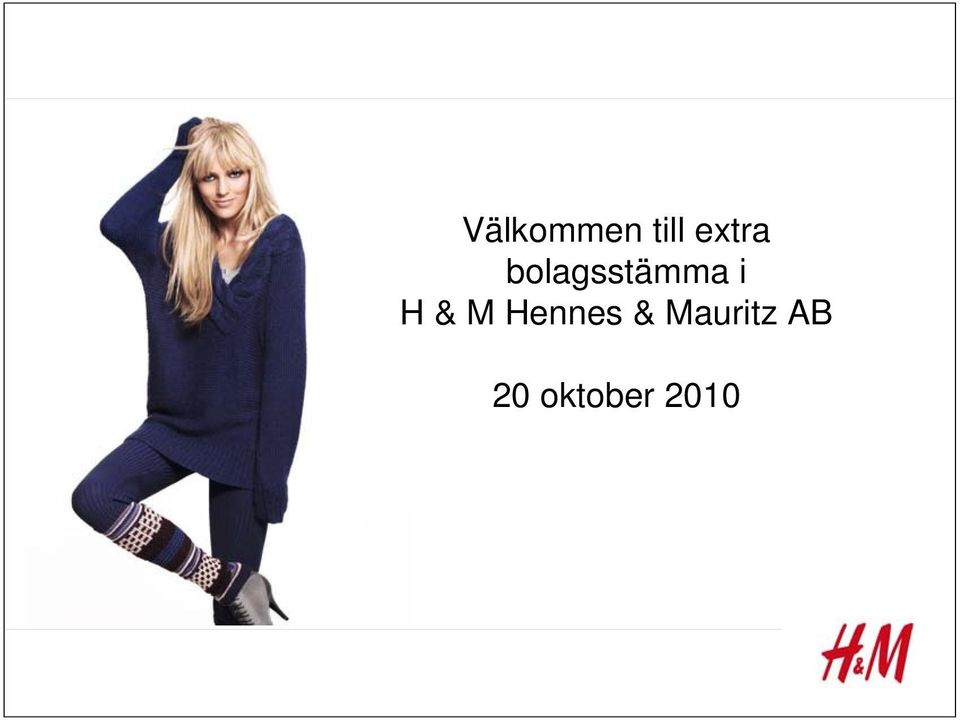 i H & M Hennes &