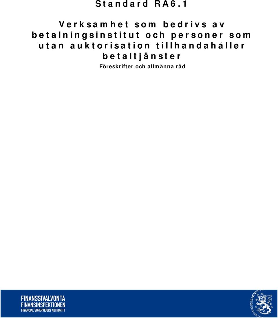 betalningsinstitut och personer som