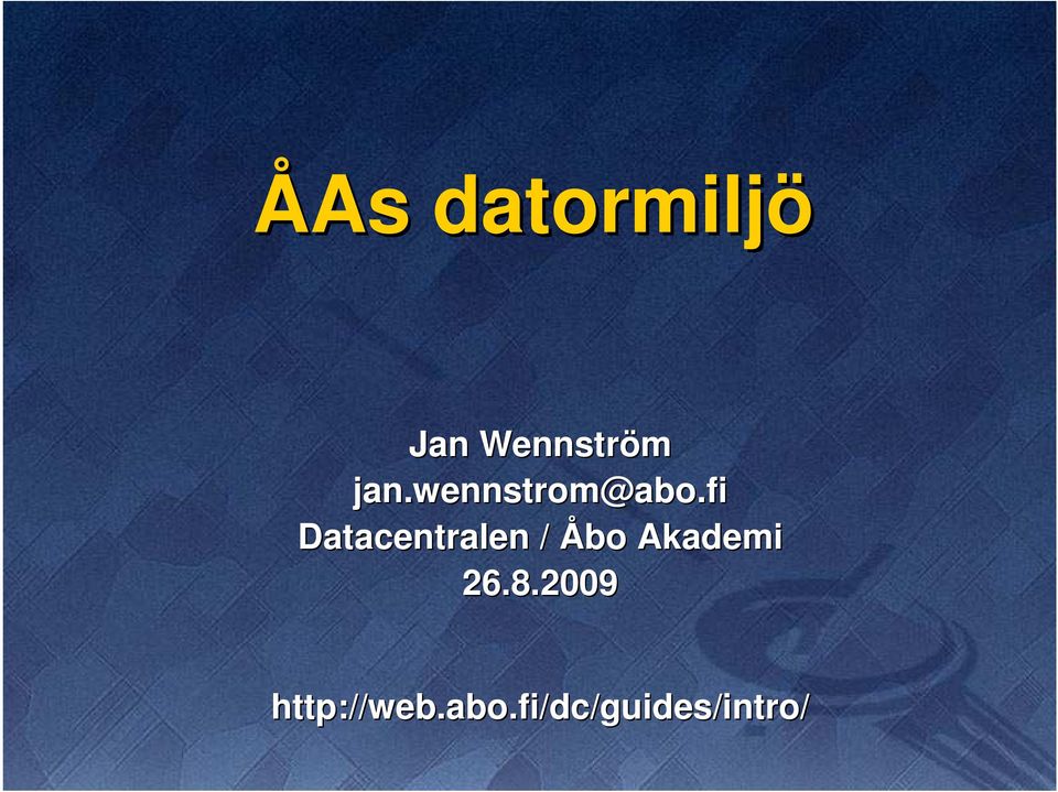 fi Datacentralen / Åbo Akademi 26.