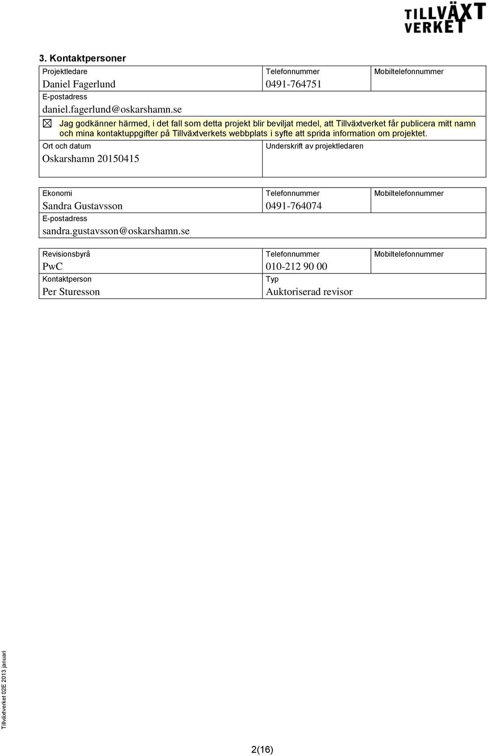 webbplats i syfte att sprida information om projektet.