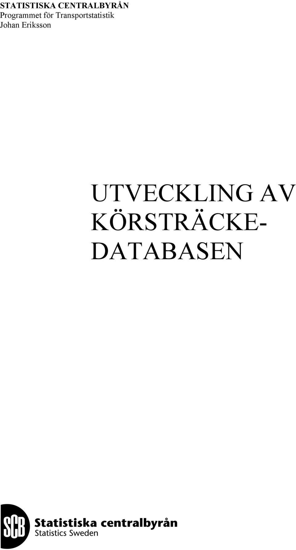 Transportstatistik Johan