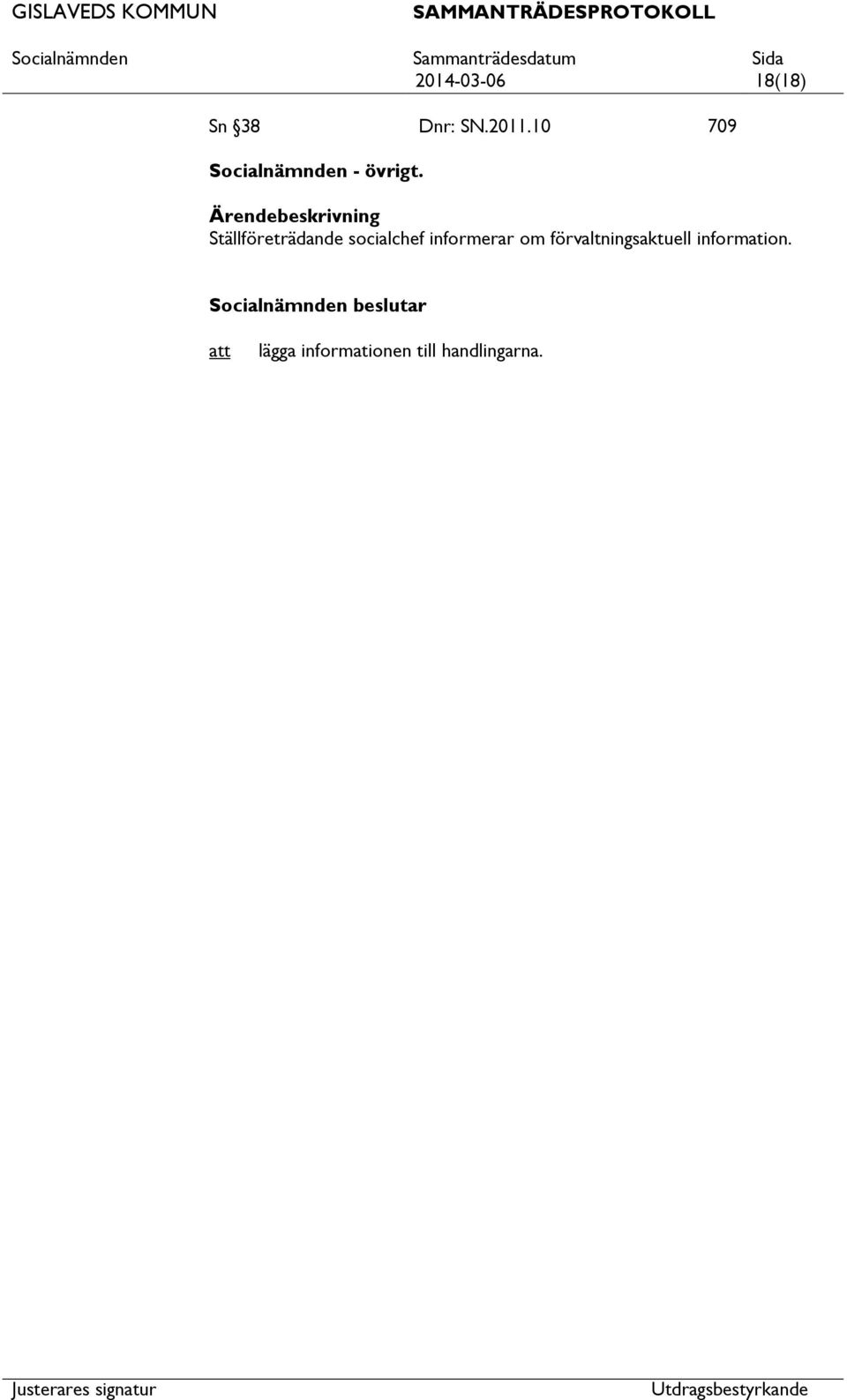 Ställföreträdande socialchef informerar om