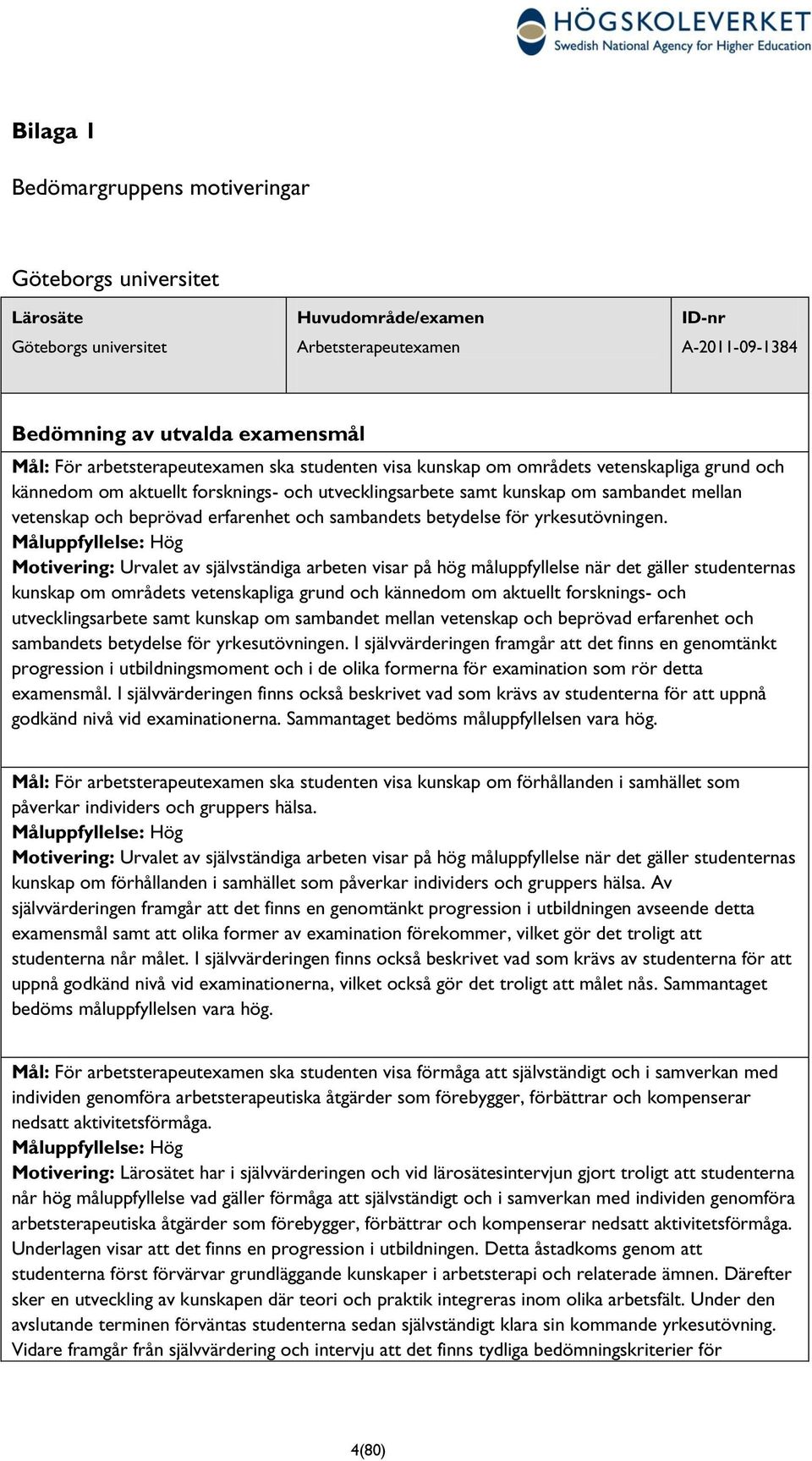 erfarenhet och sambandets betydelse för yrkesutövningen.