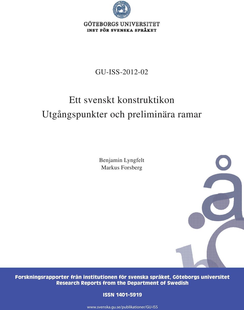 institutionen för svenska språket, Göteborgs universitet Research Reports