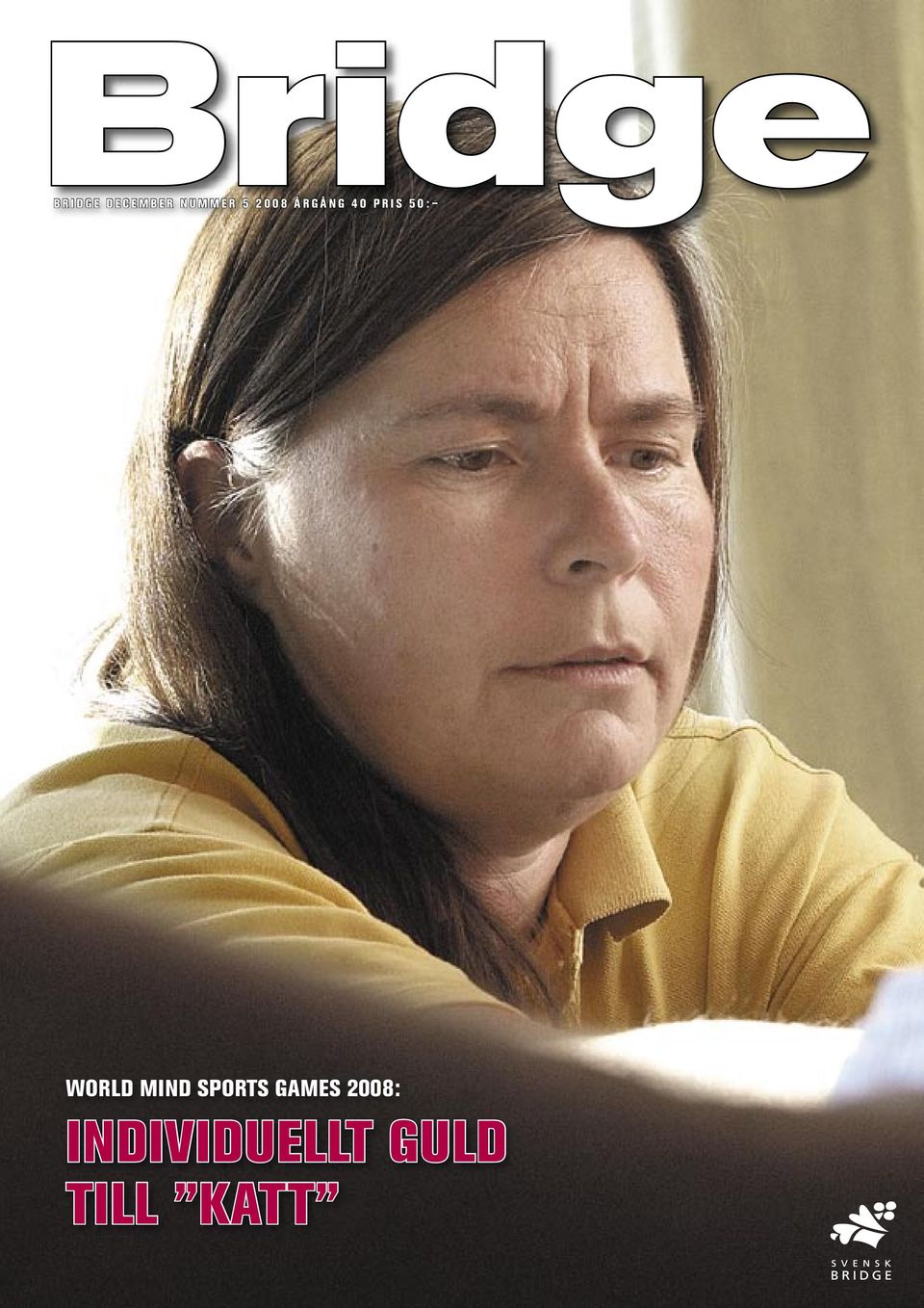 0 P R I S 5 0 : WORLD MIND SPORTS