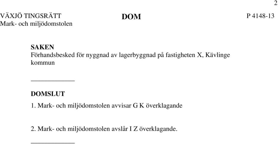 Kävlinge kommun DOMSLUT 1.