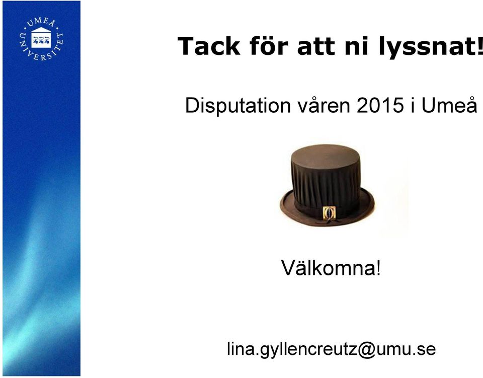 Disputation våren 2015