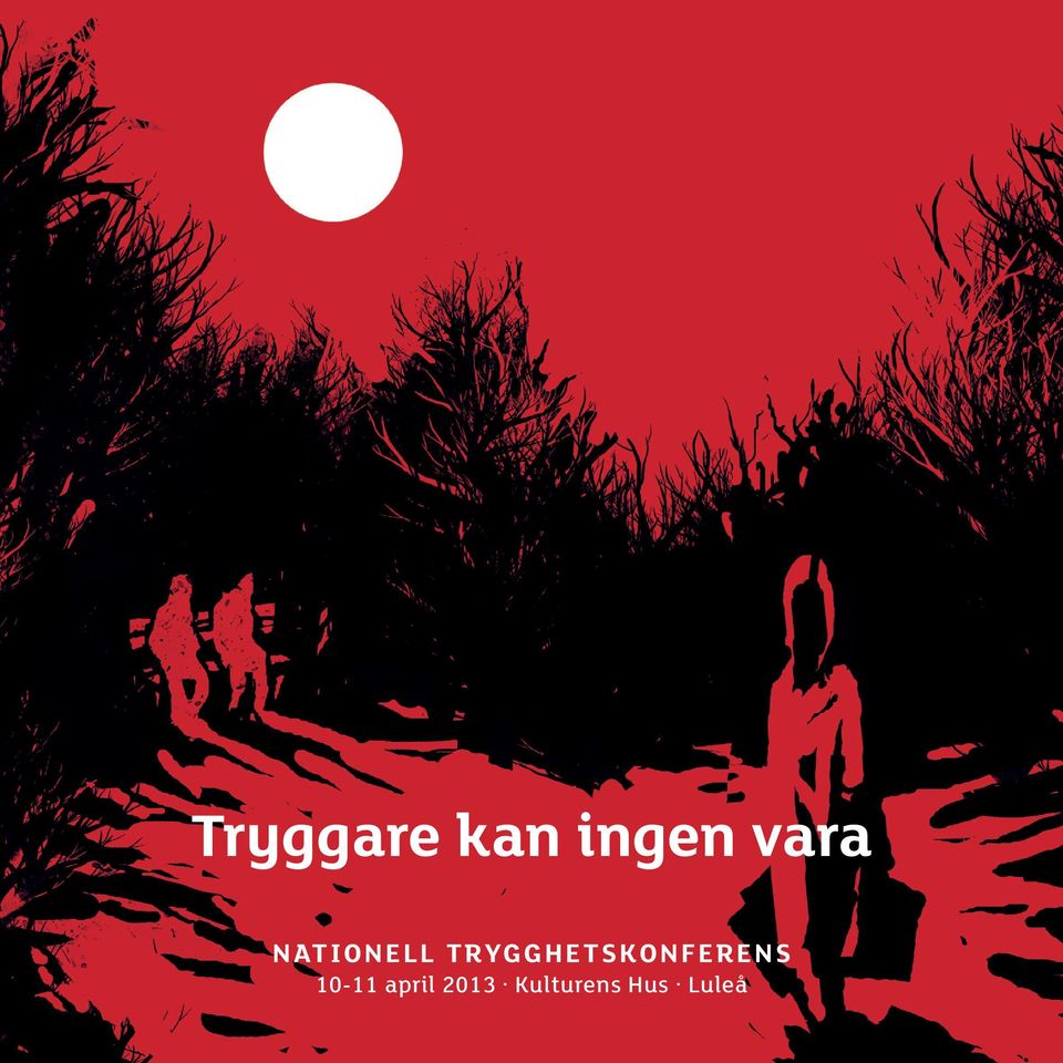 TrYggHETSKoNFErENS