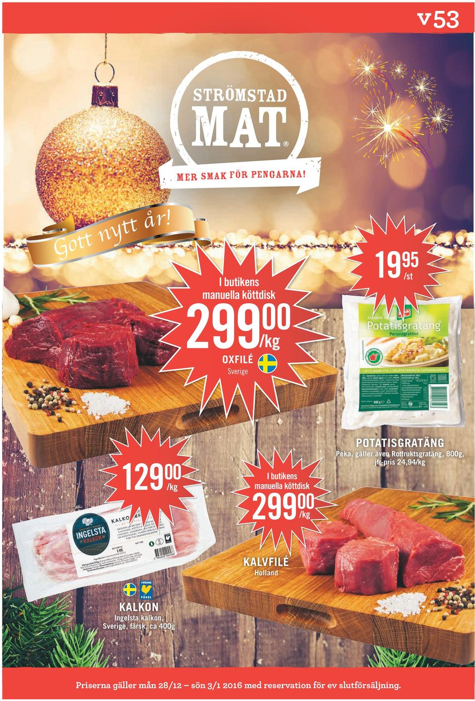 Peka, gäller även Rotfruktsgratäng, 8g, jfr-pris 24,94 I butikens manuella