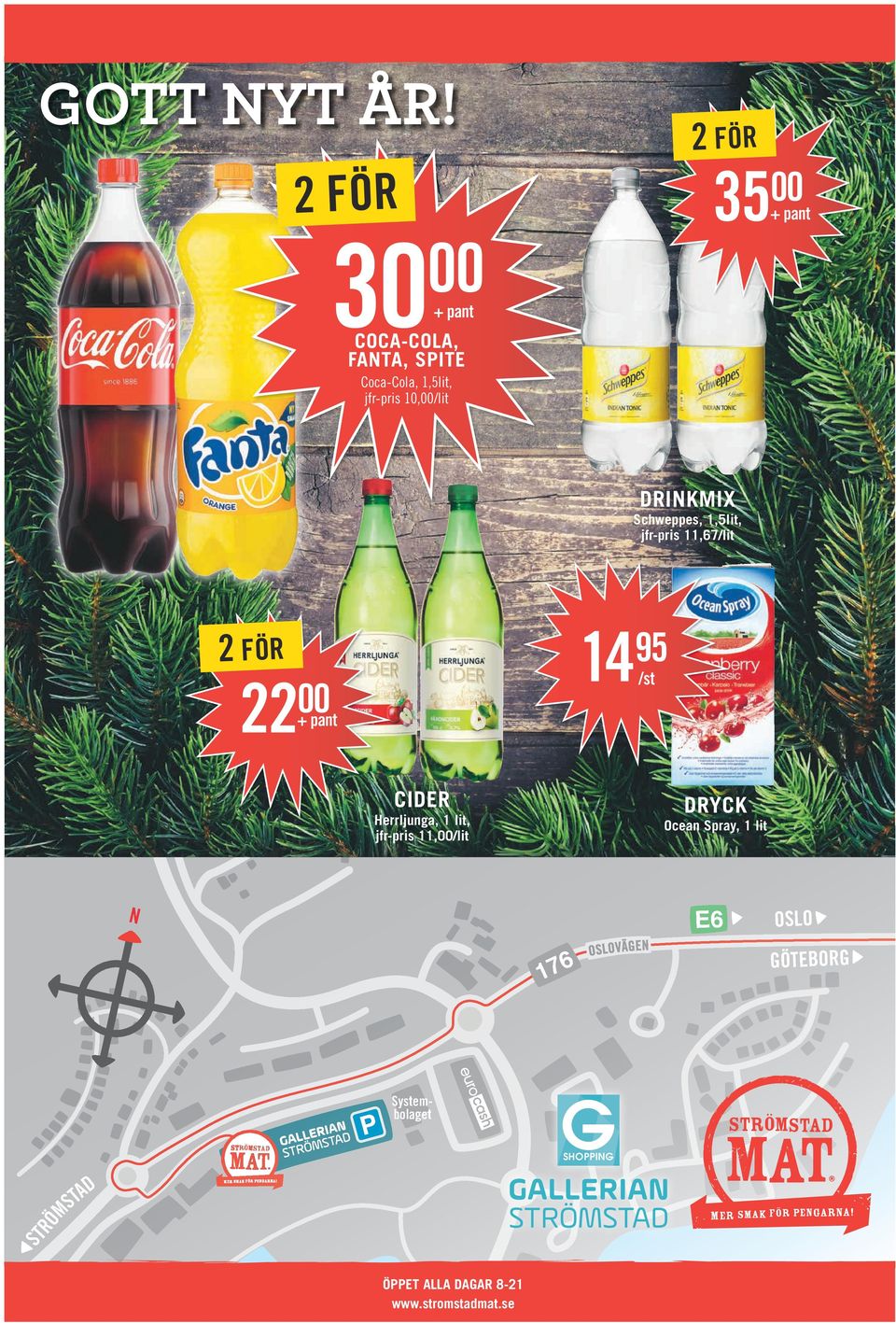 DRINKMIX Schweppes, 1,5lit, jfr-pris 11,67/lit 14 22 + pant CIDER DRYCK