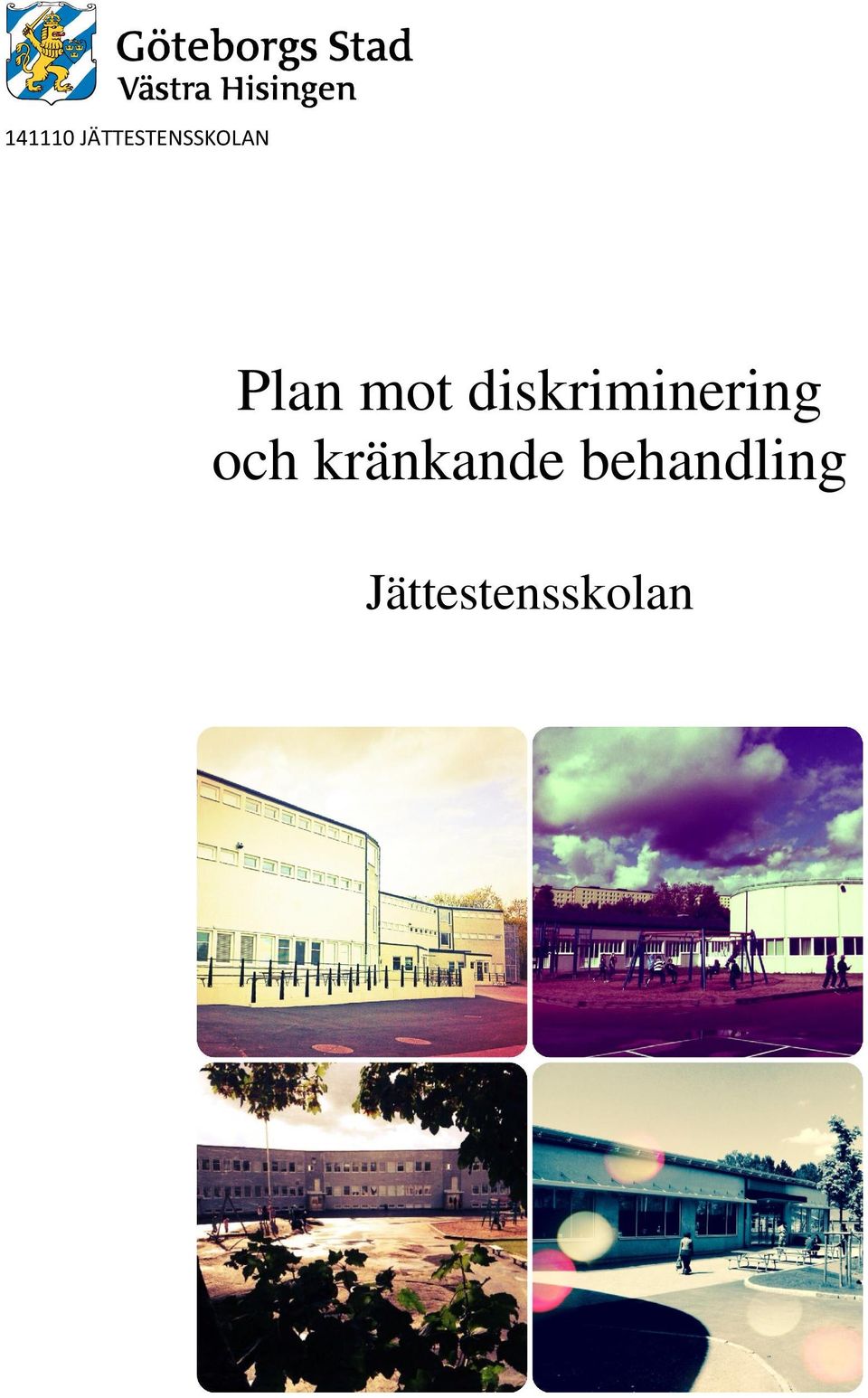 mot diskriminering och