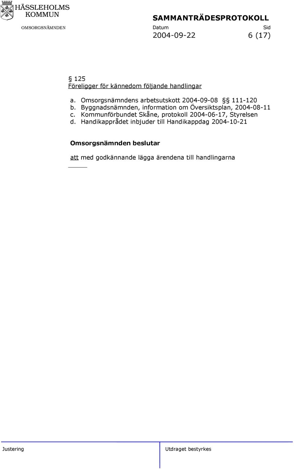 Byggnadsnämnden, information om Översiktsplan, 2004-08-11 c.