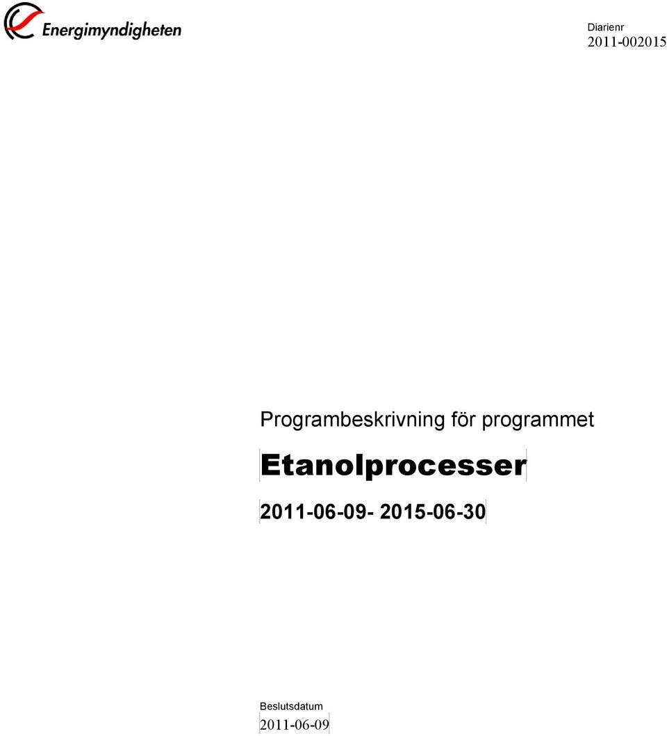 programmet Etanolprocesser