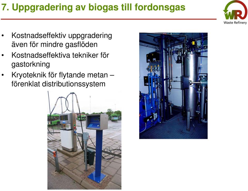 gasflöden Kostnadseffektiva tekniker för