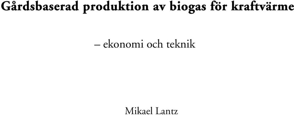 biogas för