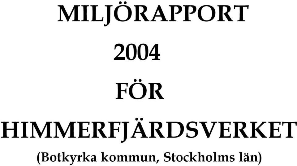 HIMMERFJÄRDSVERKET