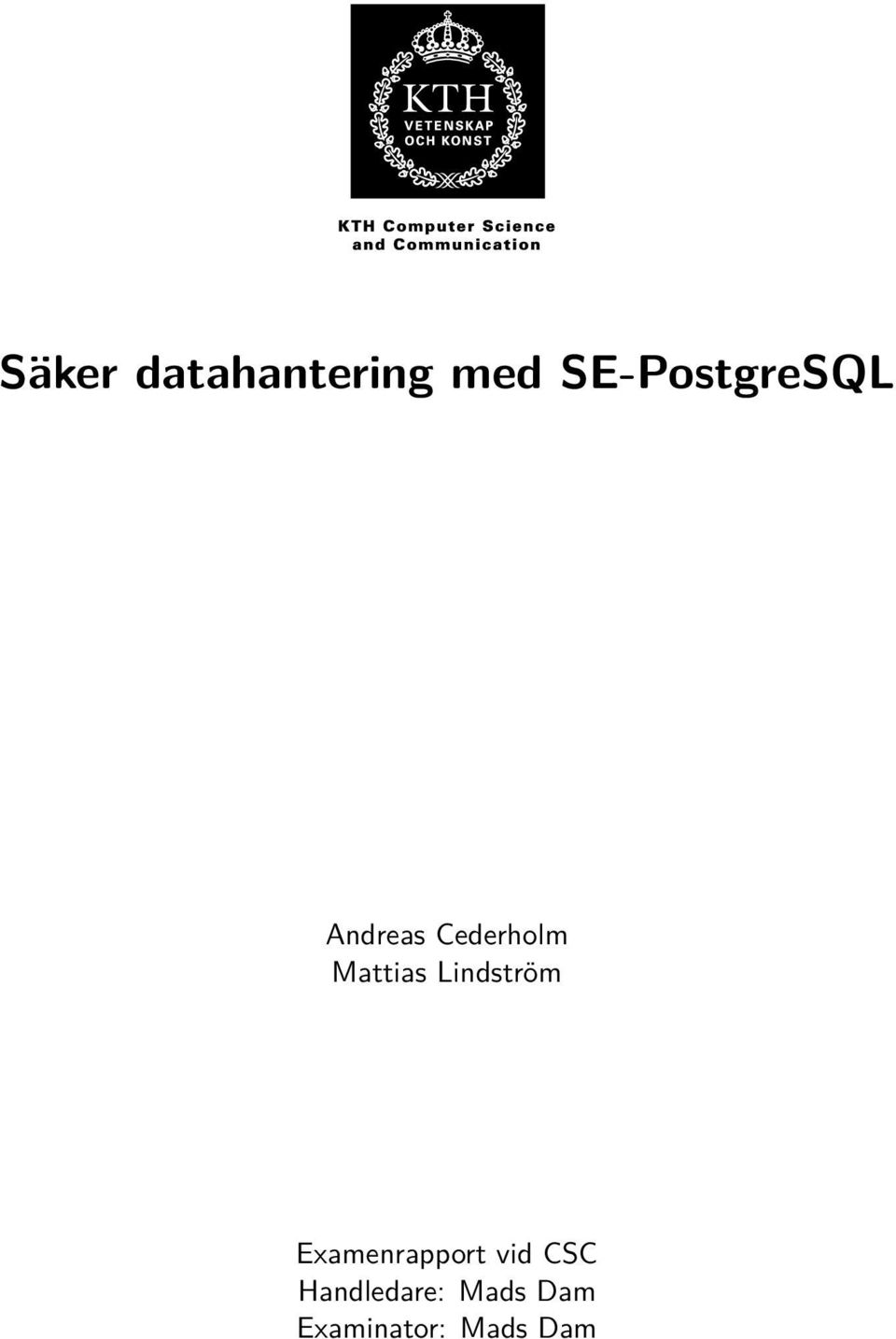 Mattias Lindström Examenrapport