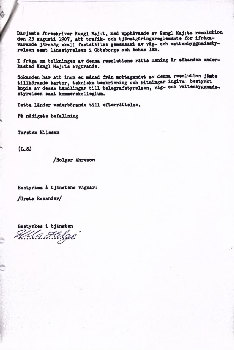 Sökanden har att inom en månad från mottagandet av denna resolution Jlmbo tillhörande kartor, tekniska beskrivning och titningar ingiva^ bestyrkt kopia av dessa handlingar t i l l telegrafstyrelsen,