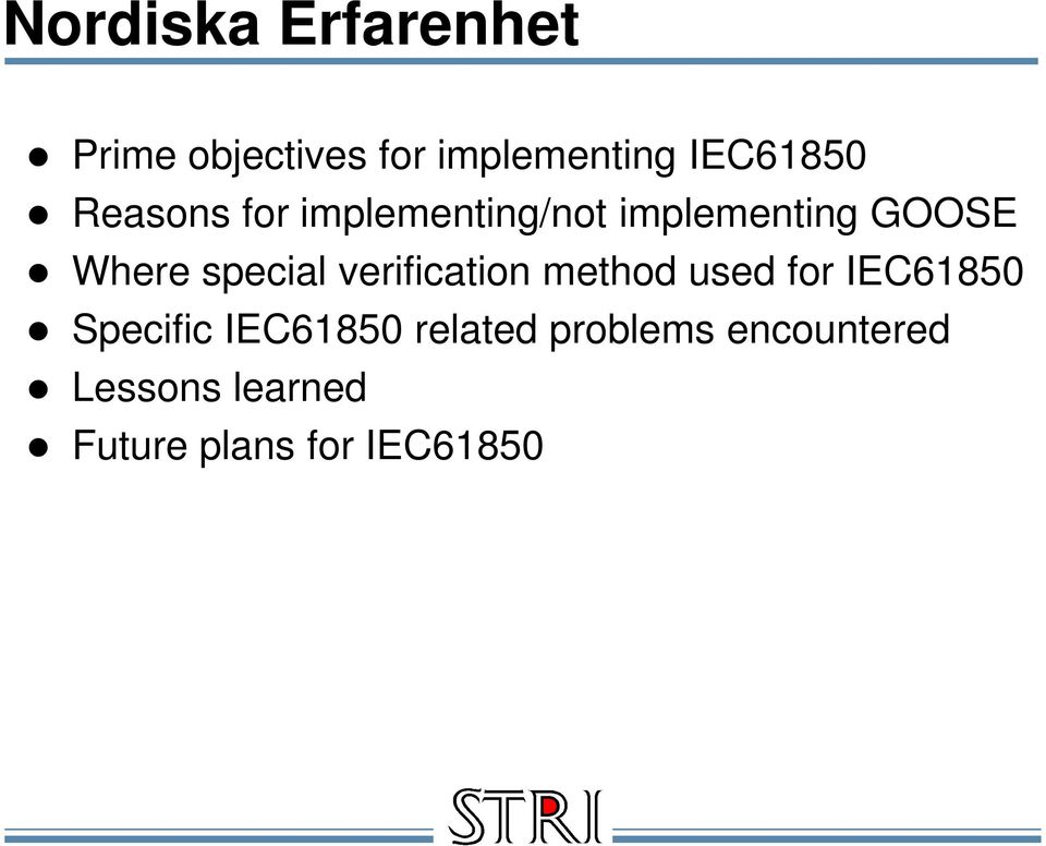 verification method used for IEC61850 Specific IEC61850