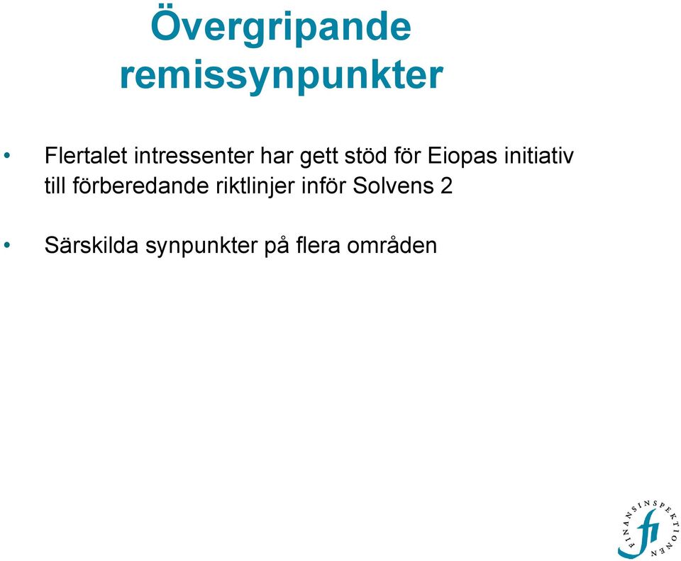 initiativ till förberedande riktlinjer