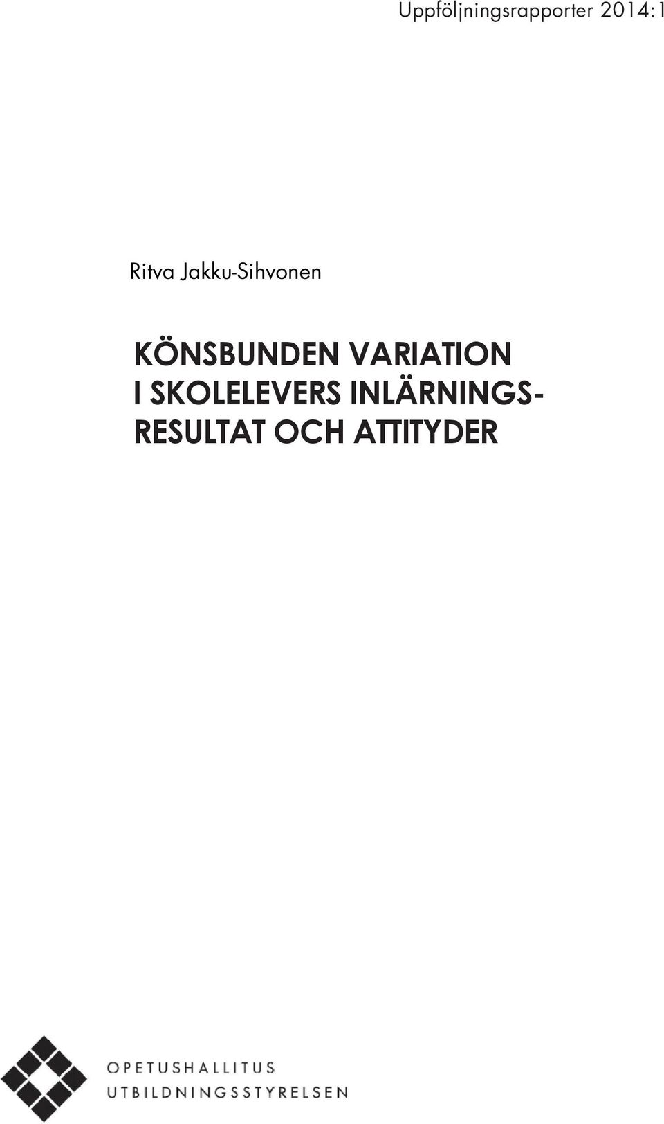 VARIATION I SKOLELEVERS