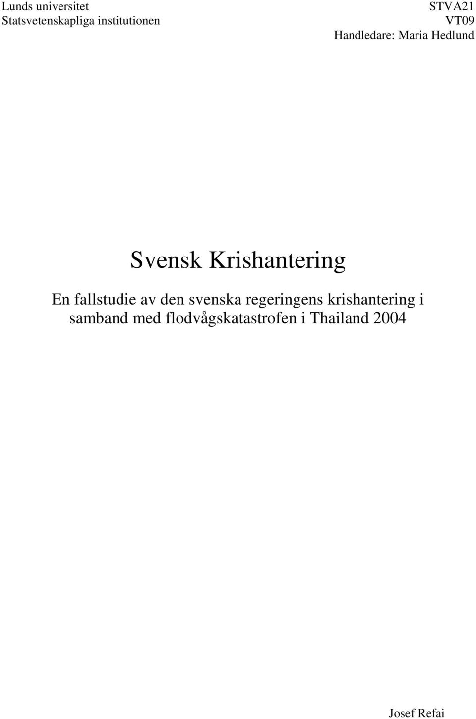 Krishantering En fallstudie av den svenska regeringens