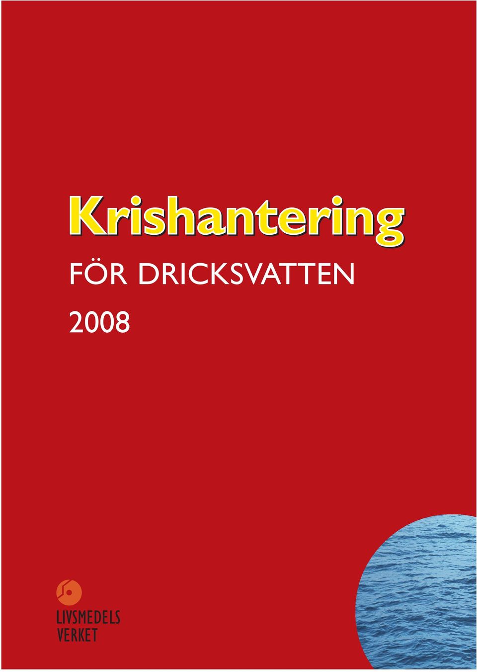 DRICKSVATTEN