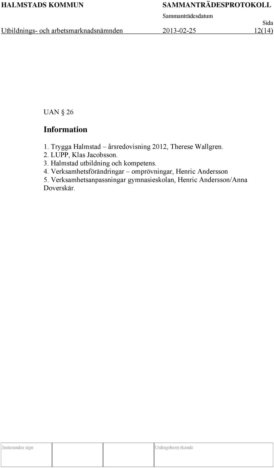 Halmstad utbildning och kompetens. 4.