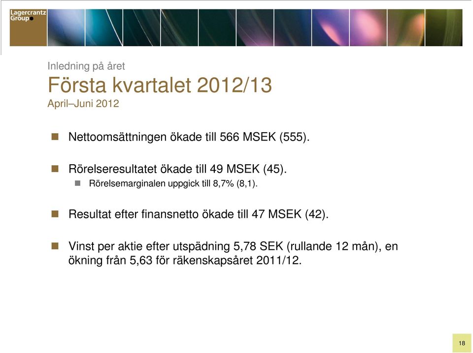 Rörelsemarginalen uppgick till 8,7% (8,1).