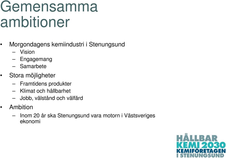 produkter Klimat och hållbarhet Jobb, välstånd och välfärd