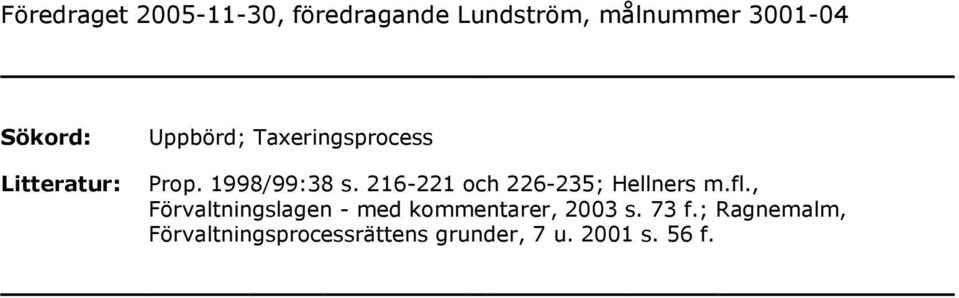 216-221 och 226-235; Hellners m.fl.