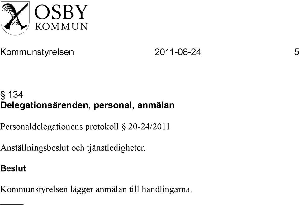 Personaldelegationens protokoll 20-24/2011