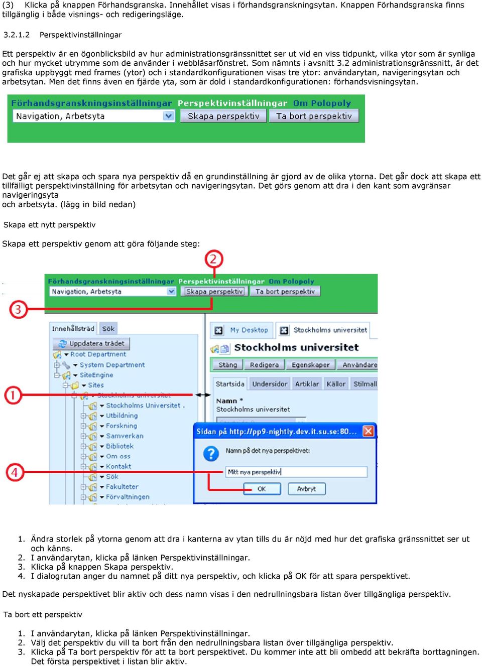 webbläsarfönstret. Som nämnts i avsnitt 3.