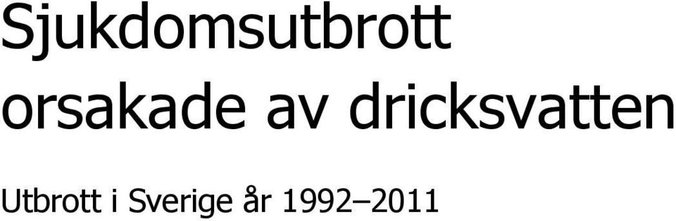 dricksvatten