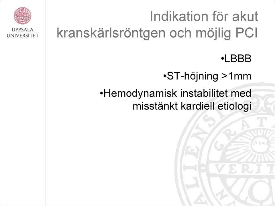 LBBB ST-höjning >1mm