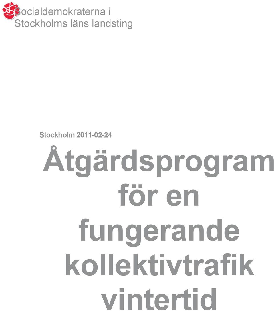 2011-02-24 Åtgärdsprogram för