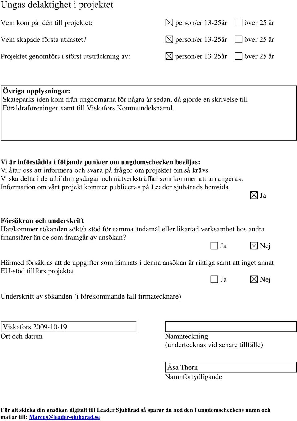 skrivelse till Föräldraföreningen samt till Viskafors Kommundelsnämd.