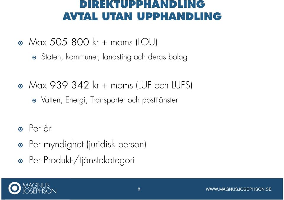 + moms (LUF och LUFS) Vatten, Energi, Transporter och