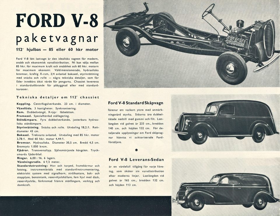 Väldimensionerade, hydrauliska bromsar, kraftig X-ram, 3/4 avlastad bakaxel, styrinrättning med snäcka rulle tekniska detaljer, som för Eder innebära ökat värde för pengarna.